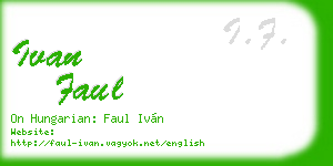 ivan faul business card